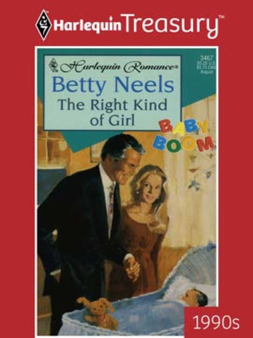 Title details for The Right Kind of Girl by Betty Neels - Available